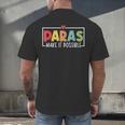 Paras Make It Possible Teacher Paraprofessional Paraeducator Men's Back Print T-Shirt, gift for family, gift for coworker