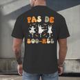 Pas De Boo-Rée Ghost Ballet Dancer Halloween Dance Teacher Men's Back Print T-Shirt, gift for family, gift for coworker