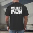 PE Teacher Men's Back Print T-Shirt, gift for family, gift for coworker PE Teacher Men's Back Print T-Shirt, gift for family, gift for coworker