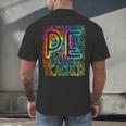PE Teacher Phys Ed Tie Dye Physical Education Appreciation Men's Back Print T-Shirt, gift for family, gift for coworker PE Teacher Phys Ed Tie Dye Physical Education Appreciation Men's Back Print T-Shirt, gift for family, gift for coworker