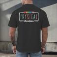 Physical Education PE Teacher Phys Ed Student Graduation Men's Back Print T-Shirt, gift for family, gift for coworker