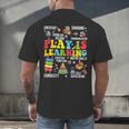 Play Is Learning Kindergarten Preschool Teacher Appreciation Men's Back Print T-Shirt, gift for family, gift for coworker Play Is Learning Kindergarten Preschool Teacher Appreciation Men's Back Print T-Shirt, gift for family, gift for coworker
