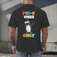 Pre-K Vibes Only Penguin Teachers Kids Back To School Men's Back Print T-Shirt, gift for family, gift for coworker Pre-K Vibes Only Penguin Teachers Kids Back To School Men's Back Print T-Shirt, gift for family, gift for coworker