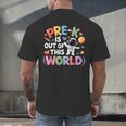 Pre-K Is Out Of This World Space Planets Teacher Men's Back Print T-Shirt, gift for family, gift for coworker