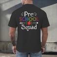 Preschool Squad Preschool Teacher Student Men's Back Print T-Shirt, gift for family, gift for coworker Preschool Squad Preschool Teacher Student Men's Back Print T-Shirt, gift for family, gift for coworker