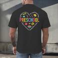 Preschool Teacher Pre-K Heart First Day Of Preschool Kids Men's Back Print T-Shirt, gift for family, gift for coworker Preschool Teacher Pre-K Heart First Day Of Preschool Kids Men's Back Print T-Shirt, gift for family, gift for coworker