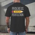 Progress Over Perfection Motivational Back To School Teacher Men's Back Print T-Shirt, gift for family, gift for coworker Progress Over Perfection Motivational Back To School Teacher Men's Back Print T-Shirt, gift for family, gift for coworker