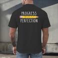 Progress Over Perfection Motivational Teacher Tee Men's Back Print T-Shirt, gift for family, gift for coworker