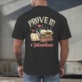Prove It Reading Teacher Text Evidence Book Lover Student Men's Back Print T-Shirt, gift for family, gift for coworker