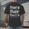 There Their They'Re English Grammar Teacher Humor Men's Back Print T-Shirt, gift for family, gift for coworker