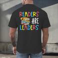 Readers Are Leaders Reading Book Lover Teacher Women Men Kid Men's Back Print T-Shirt, gift for family, gift for coworker