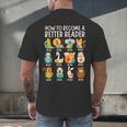 Reading Teacher How To Become a Better Reader Book Lover Fun Men's Back Print T-Shirt, gift for family, gift for coworker Reading Teacher How To Become a Better Reader Book Lover Fun Men's Back Print T-Shirt, gift for family, gift for coworker