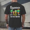Resource Team Cactus Crew Resource Teacher Squad Men's Back Print T-Shirt, gift for family, gift for coworker Resource Team Cactus Crew Resource Teacher Squad Men's Back Print T-Shirt, gift for family, gift for coworker