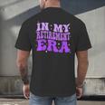In My Retirement Era Groovy Retired Teacher 2025 Women Men's Back Print T-Shirt, gift for family, gift for coworker In My Retirement Era Groovy Retired Teacher 2025 Women Men's Back Print T-Shirt, gift for family, gift for coworker