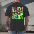 Retro Groovy In My Glowing Teacher Era Happy Teacher's Day Men's Back Print T-Shirt, gift for family, gift for coworker Retro Groovy In My Glowing Teacher Era Happy Teacher's Day Men's Back Print T-Shirt, gift for family, gift for coworker