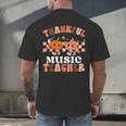 Retro Thankful Music Teacher Pumpkin Fall Thanksgiving Men's Back Print T-Shirt, gift for family, gift for coworker Retro Thankful Music Teacher Pumpkin Fall Thanksgiving Men's Back Print T-Shirt, gift for family, gift for coworker