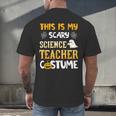 This Is My Scary Science Teacher Halloween Costumes Men Women Kids Men's Back Print T-Shirt, gift for family, gift for coworker This Is My Scary Science Teacher Halloween Costumes Men Women Kids Men's Back Print T-Shirt, gift for family, gift for coworker
