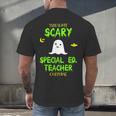 Scary Special Education Ed Teacher Costume Halloween Easy Men's Back Print T-Shirt, gift for family, gift for coworker Scary Special Education Ed Teacher Costume Halloween Easy Men's Back Print T-Shirt, gift for family, gift for coworker