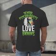 School Psychologists Love Brains Halloween Teacher Counselor Men's Back Print T-Shirt, gift for family, gift for coworker School Psychologists Love Brains Halloween Teacher Counselor Men's Back Print T-Shirt, gift for family, gift for coworker