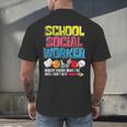 School Social Worker Teacher Caseworker Public Servant LSW Men's Back Print T-Shirt, gift for family, gift for coworker