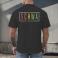 Schwa Teacher Reading Literacy For English Grammar Teachers Men's Back Print T-Shirt, gift for family, gift for coworker Schwa Teacher Reading Literacy For English Grammar Teachers Men's Back Print T-Shirt, gift for family, gift for coworker
