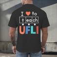 Science Of Reading I Love To Teach UFLI Teacher Literacy Men's Back Print T-Shirt, gift for family, gift for coworker Science Of Reading I Love To Teach UFLI Teacher Literacy Men's Back Print T-Shirt, gift for family, gift for coworker
