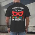 Science Teachers Are Just Superheroes In Disguise Women Men Men's Back Print T-Shirt, gift for family, gift for coworker Science Teachers Are Just Superheroes In Disguise Women Men Men's Back Print T-Shirt, gift for family, gift for coworker