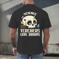 Science Teachers Love Brains Teachers Halloween Men's Back Print T-Shirt, gift for family, gift for coworker