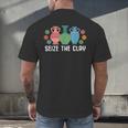 Seize The Clay Pottery Teacher Ceramics Potter Maker Men's Back Print T-Shirt, gift for family, gift for coworker Seize The Clay Pottery Teacher Ceramics Potter Maker Men's Back Print T-Shirt, gift for family, gift for coworker