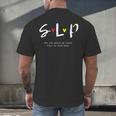 SLP Teacher Shirts Speech Language Pathologist Men's Back Print T-Shirt, gift for family, gift for coworker