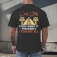 Social Studies Teacher World History Teacher Men Women Men's Back Print T-Shirt, gift for family, gift for coworker Social Studies Teacher World History Teacher Men Women Men's Back Print T-Shirt, gift for family, gift for coworker