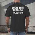 Solve This Problem 9X7467 Elementary Math Teacher Men's Back Print T-Shirt, gift for family, gift for coworker