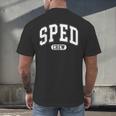 SPED Crew SPED Teacher Back To School For Women Men Men's Back Print T-Shirt, gift for family, gift for coworker SPED Crew SPED Teacher Back To School For Women Men Men's Back Print T-Shirt, gift for family, gift for coworker