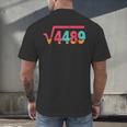 Square Root 4489 Slang Math Teacher Six Seven 6 7 Meme 67 Men's Back Print T-Shirt, gift for family, gift for coworker Square Root 4489 Slang Math Teacher Six Seven 6 7 Meme 67 Men's Back Print T-Shirt, gift for family, gift for coworker