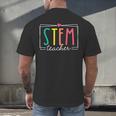 STEM Teacher Science Appreciation Women Back To School Men's Back Print T-Shirt, gift for family, gift for coworker STEM Teacher Science Appreciation Women Back To School Men's Back Print T-Shirt, gift for family, gift for coworker