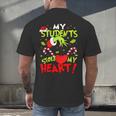 My Students Stole My Heart Teacher Holiday Merry Christmas Men's Back Print T-Shirt, gift for family, gift for coworker My Students Stole My Heart Teacher Holiday Merry Christmas Men's Back Print T-Shirt, gift for family, gift for coworker