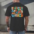 My Students Are Out Of This World Space Groovy Teacher Men's Back Print T-Shirt, gift for family, gift for coworker