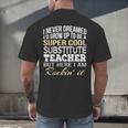 Substitute Teacher T Shirt School Tee Men's Back Print T-Shirt, gift for family, gift for coworker Substitute Teacher T Shirt School Tee Men's Back Print T-Shirt, gift for family, gift for coworker