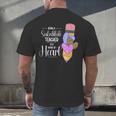 Being A Substitute Teacher Substitute Teaching Men's Back Print T-Shirt, gift for family, gift for coworker Being A Substitute Teacher Substitute Teaching Men's Back Print T-Shirt, gift for family, gift for coworker
