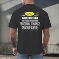 Super Personal Finance Teacher Have No Fear T-Shirt Men's Back Print T-Shirt, gift for family, gift for coworker Super Personal Finance Teacher Have No Fear T-Shirt Men's Back Print T-Shirt, gift for family, gift for coworker
