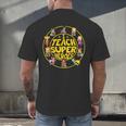 Superhero Teacher I Teach Super Heroes Men's Back Print T-Shirt, gift for family, gift for coworker Superhero Teacher I Teach Super Heroes Men's Back Print T-Shirt, gift for family, gift for coworker