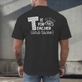 T Is For Teacher And Tacos For Teacher & Tacos Lovers Men Women Girls Kids Men's Back Print T-Shirt, gift for family, gift for coworker