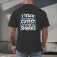 I Teach The Cutest Little Sharks Teacher School Men's Back Print T-Shirt, gift for family, gift for coworker I Teach The Cutest Little Sharks Teacher School Men's Back Print T-Shirt, gift for family, gift for coworker