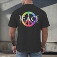 Teach Peace For Teachers And Educators Counselor Men's Back Print T-Shirt, gift for family, gift for coworker Teach Peace For Teachers And Educators Counselor Men's Back Print T-Shirt, gift for family, gift for coworker