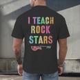 I TEACH ROCKSTARS Band Vibes Teacher Rocks My Music Teaching Men's Back Print T-Shirt, gift for family, gift for coworker