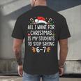 Teacher 67 Christmas Six Seven 6-7 For Men Women Humor Men's Back Print T-Shirt, gift for family, gift for coworker Teacher 67 Christmas Six Seven 6-7 For Men Women Humor Men's Back Print T-Shirt, gift for family, gift for coworker
