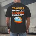 Teacher Cruise Shirt Cruise Mode Men Women Men's Back Print T-Shirt, gift for family, gift for coworker