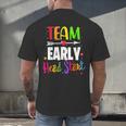 Teacher Early Childhood Education Preschool Head Start Crew Men's Back Print T-Shirt, gift for family, gift for coworker
