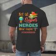 Teacher Not All Superheroes Wear Capes Teacher Squad Men's Back Print T-Shirt, gift for family, gift for coworker