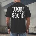 Teacher Squad Shirt Men Women Teacher Team Men's Back Print T-Shirt, gift for family, gift for coworker